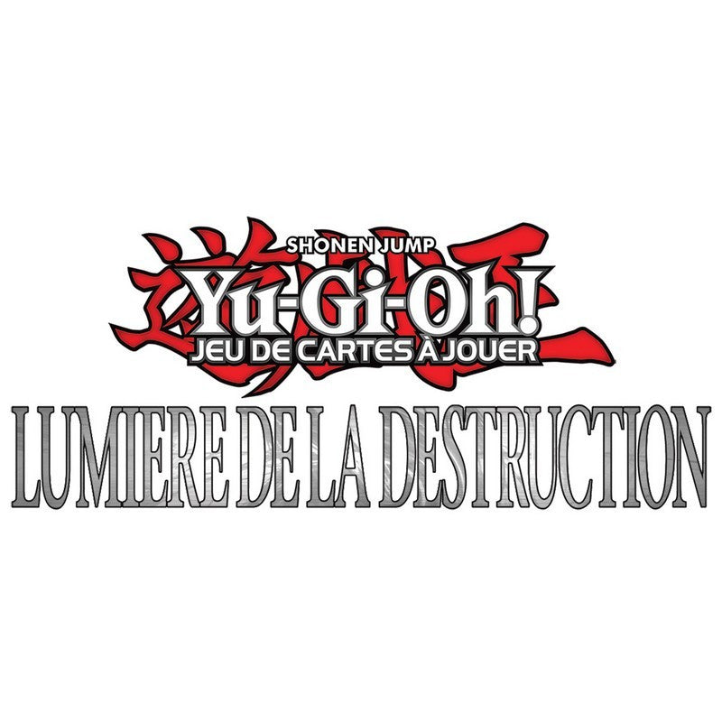 Yu-Gi-Oh! Lumière De La Destruction