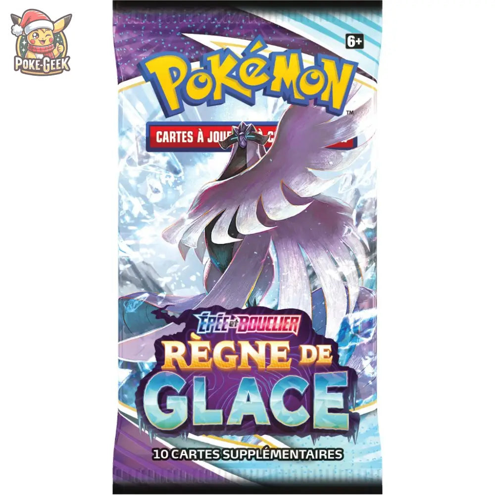 Booster - EB06 - Règne de Glace - Français X1 - Poke-Geek