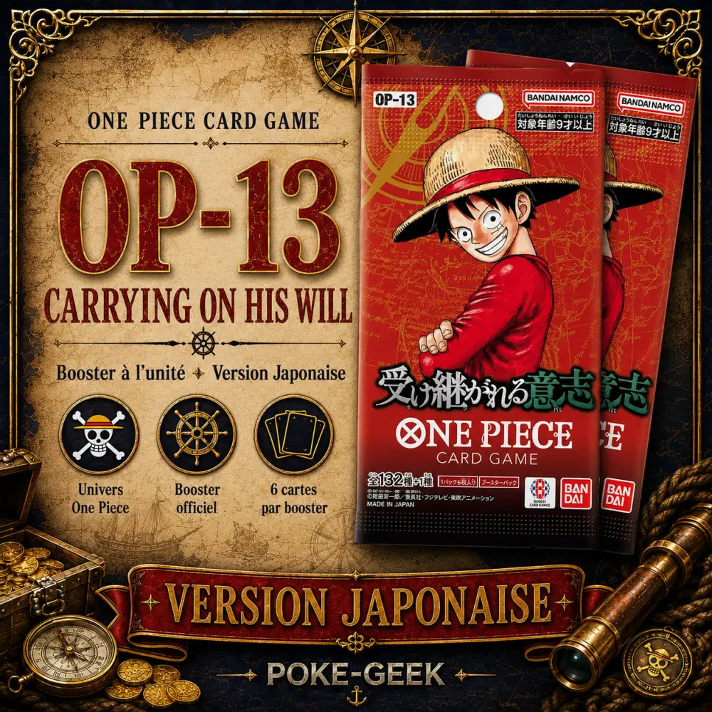 Booster One Piece OP-13 Carrying on His Will – Japonais - Poke-Geek