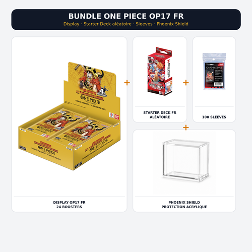 Bundle One Piece OP17 français avec display, Starter Deck aléatoire, 100 sleeves et protection Phoenix Shield