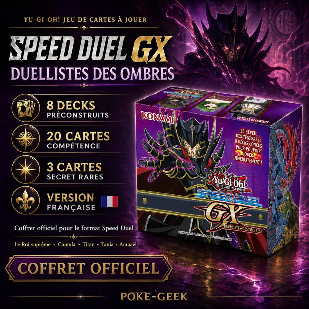 Coffret - Yu-Gi-Oh! - Speed Duel Gx : Duellistes des Ombres - Français - Poke-Geek