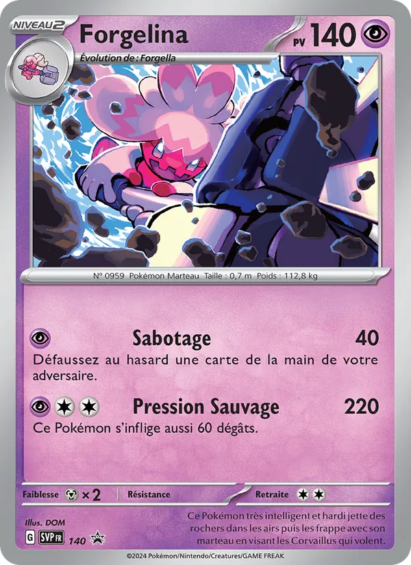 Forgelina 140/225 — SVP — Promos Écarlate et Violet