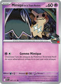 Mimiqui de la Team Rocket 97/217 — ME02.5 – Héros Transcendants