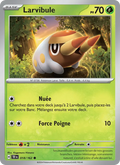 Larvibule 18/162 — EV05 – Forces Temporelles