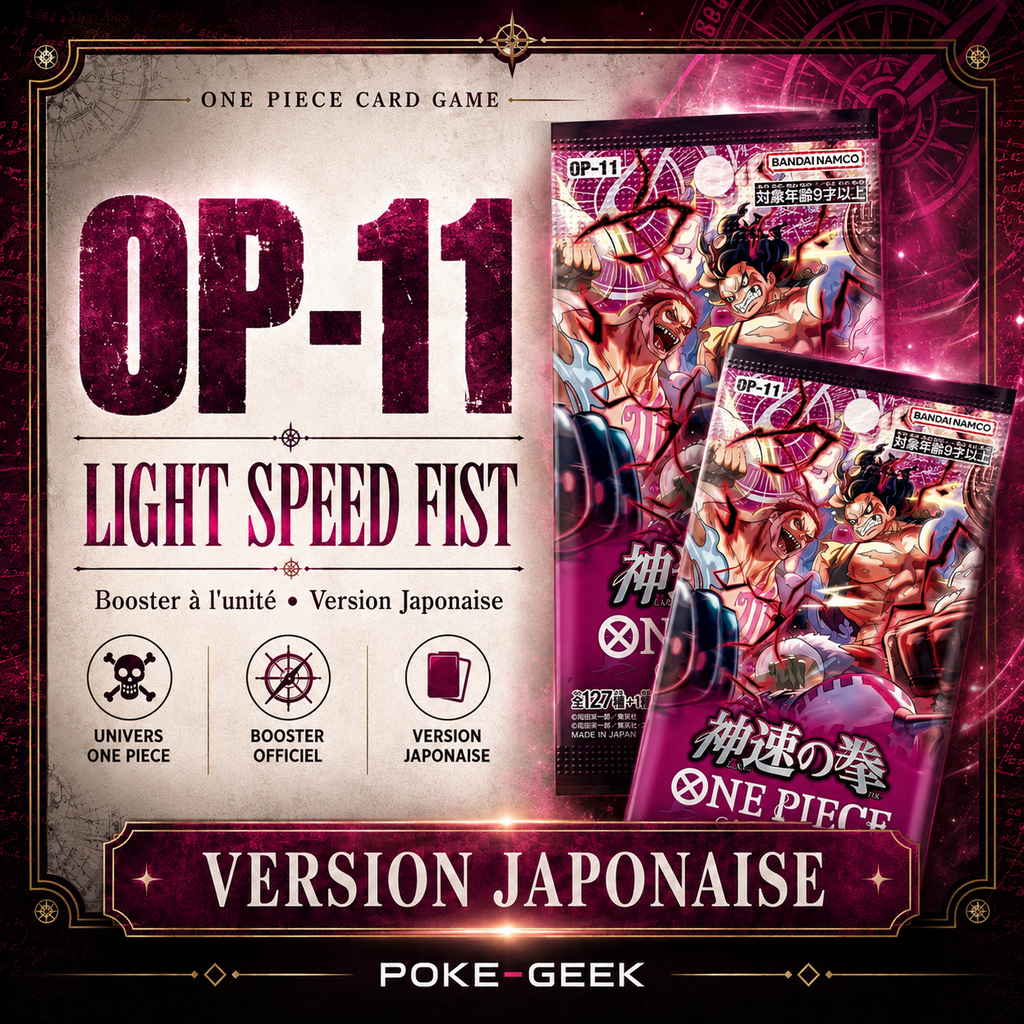 Booster One Piece OP-11 Light Speed Fist – Japonais - Poke-Geek