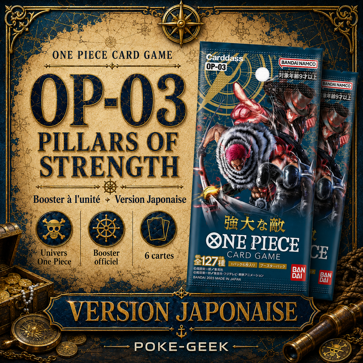 Booster One Piece OP-03 Pillars of Strength – Japonais - Poke-Geek