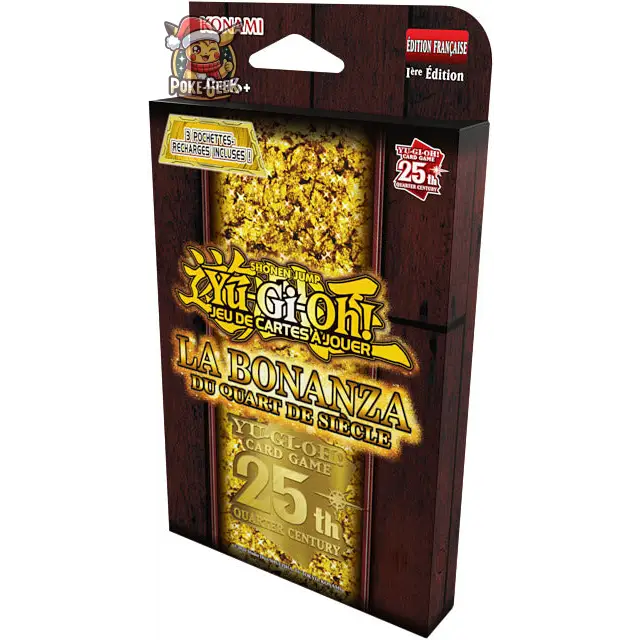 Pack 3 Boosters Yu-Gi-Oh! La Bonanza du Quart de Siècle (Blister) – Français - Poke-Geek