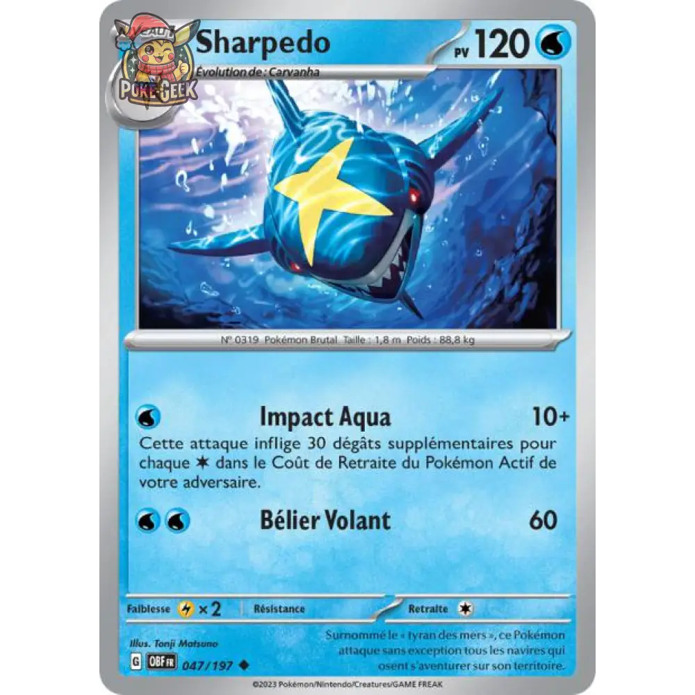Peu commune - Pokemon - Flammes Obsidiennes - Sharpedo 47/197 - Poke-Geek