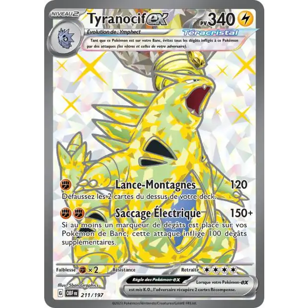 Ultra - Pokemon - Flammes Obsidiennes - Tyranocif ex 211/197 - Poke-Geek